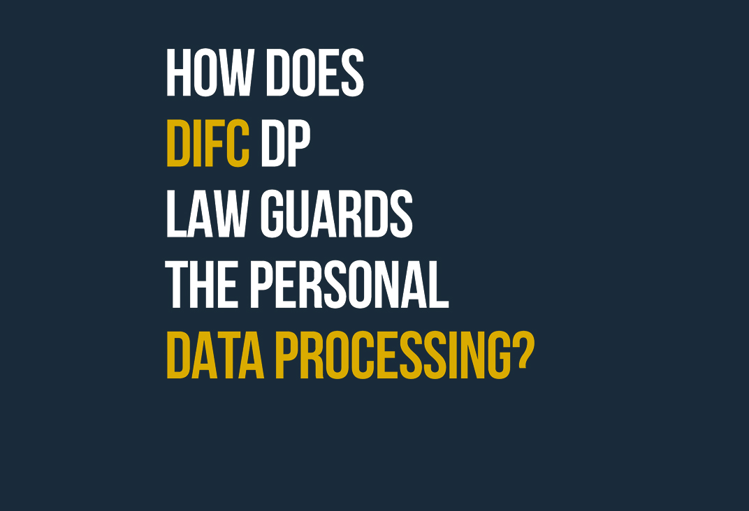 How does Law of Data Protection in DIFC guard the Personal Data?