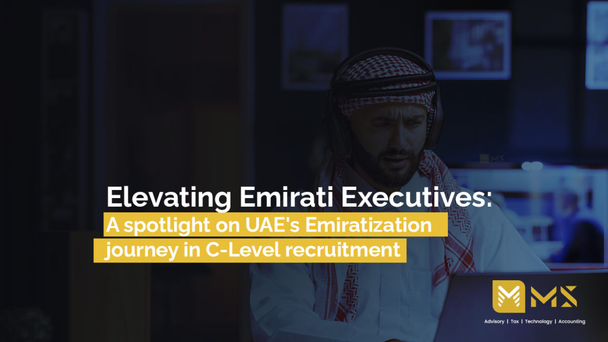 Elevating Emirati Executives: A spotlight on UAE's Emiratization journey in C-Level recruitment 