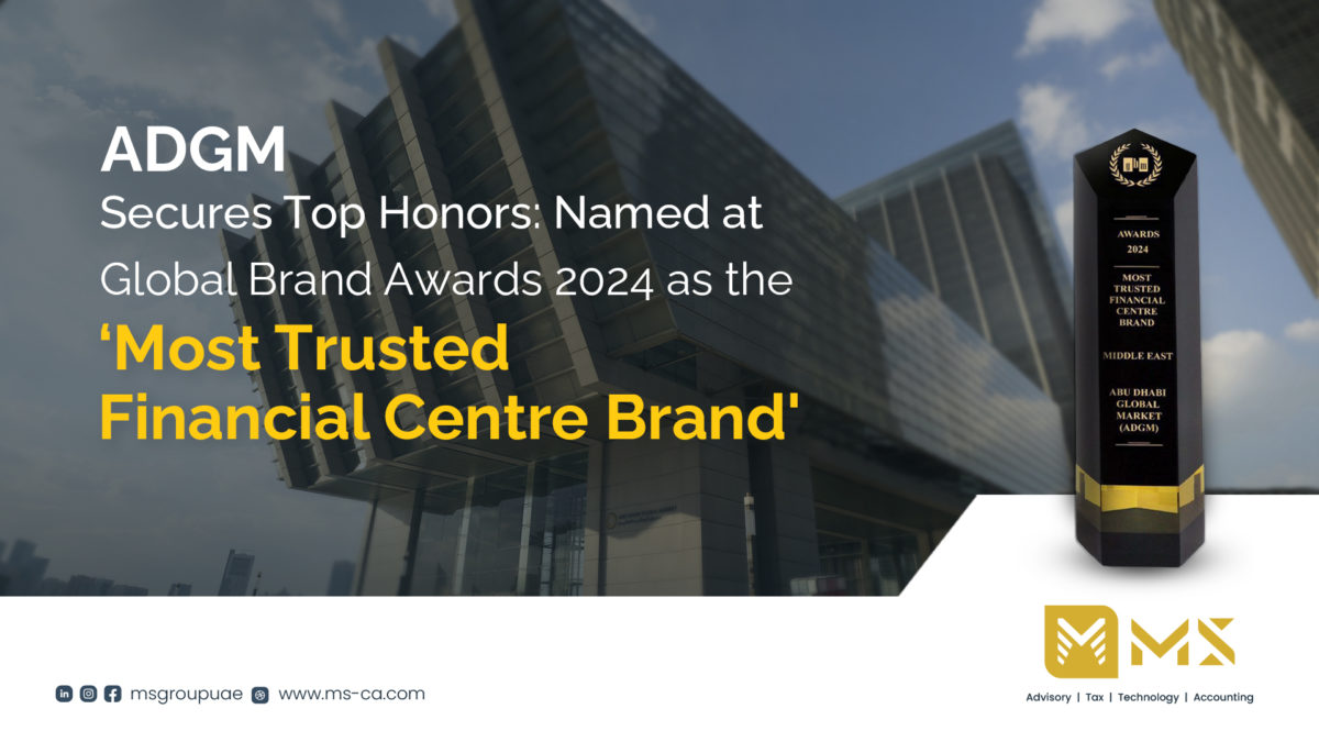 ADGM Wins the 'Most Trusted Financial Centre Brand’ at Global Brand Awards 2024