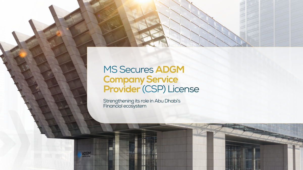 MS Secures ADGM Company Service Provider License